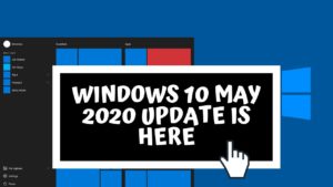 Windows 10 May 2020 Update Sneak-Peek